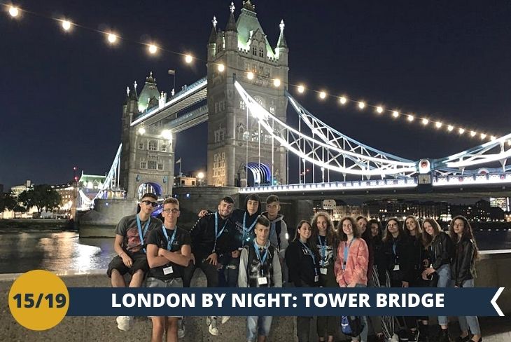LONDON BY NIGHT per deliziare la vostra vista con il Tower Bridge illuminato e farsi una passeggiata su Katherine's Docks per poter ammirare il famoso Dickens Inn
