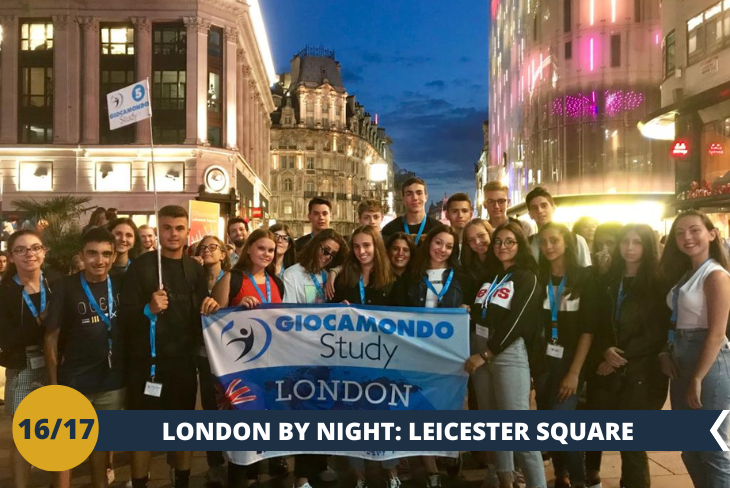 LONDON BY NIGHT: una serata nel fulcro della vita londinese: Leicester Square!