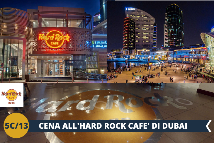 A seguire è prevista una divertente cena nell'imperdibile all'Hard Rock Cafè di Dubai! (Escursione di mezza giornata)