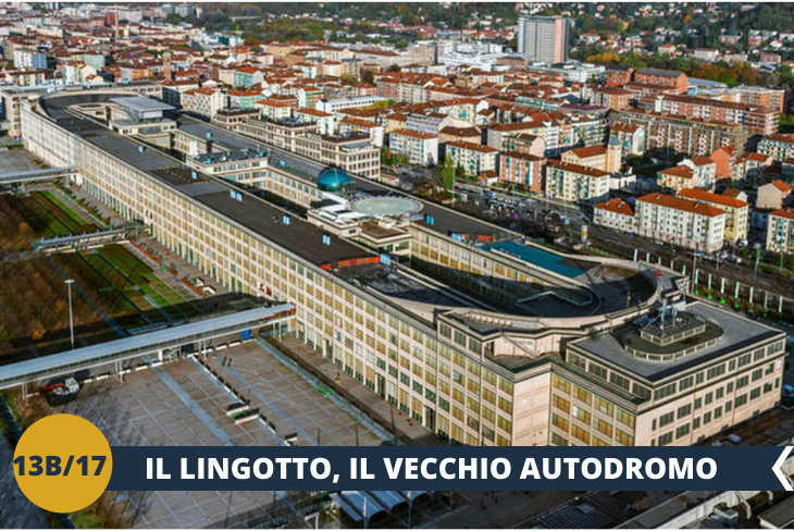 Dopo aver visitato il Borgo del Valentino ci svagheremo un pò al Lingotto, prima Autodromo che veniva utilizzato da Agnelli, ora Centro Commerciale.