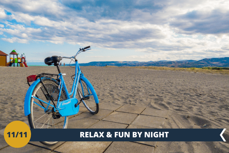 BY NIGHT RELAX & FUN Una rilassante serata presso i lidi locali per godersi una divertente serata presso la costa assieme a tanti nuovi amici…tra risate ed allegria per un'estate ricca di luoghi da scoprire!