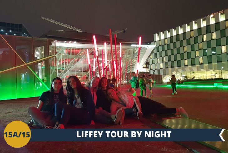 DUBLIN BY NIGHT: LIFFEY TOUR: un walking tour serale vi condurrà in una delle aree più moderne della capitale. Percorrerete il fiume Liffey e attraverserete l’iconico SAMUEL BECKETT BRIDGE, che con la sua forma ad arpa, è un tratto inconfondibile dello SKYLINE DUBLINESE.