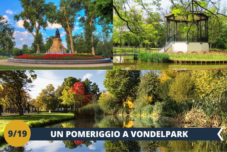 Un favoloso walking tour vi condurrà a VONDELPARK, il parco più grande e famoso di Amsterdam che attira oltre 10 milioni di visitatori l’anno! È un luogo incantato di una bellezza inimmaginabile: vi troverete ad ammirare laghetti, alberi secolari, il giardino di rose, i tanti tulipani colorati presenti al suo interno. Il parco, in stile inglese, si estende su 50 ettari di terreno. Avrete modo di esplorare tutto il parco, rilassandovi e godendovi i suoi dolci scenari come veri olandesi! (escursione di mezza giornata)