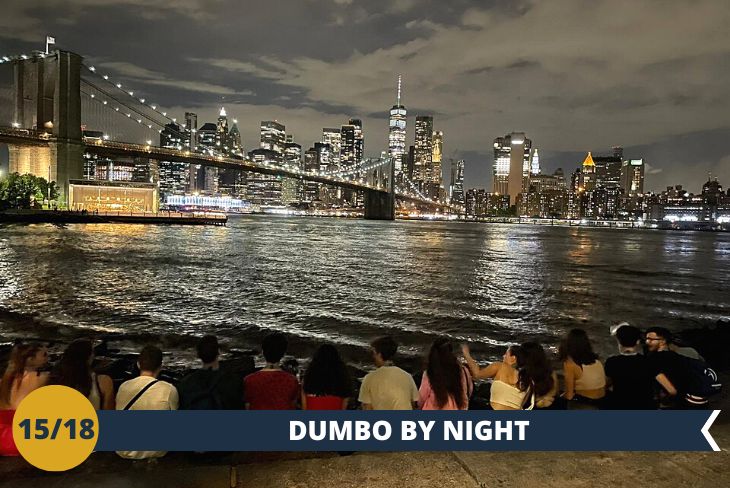 BY NIGHT: Trascorreremo la serata alla scoperta del quartiere Dumbo sotto le luci della sera.