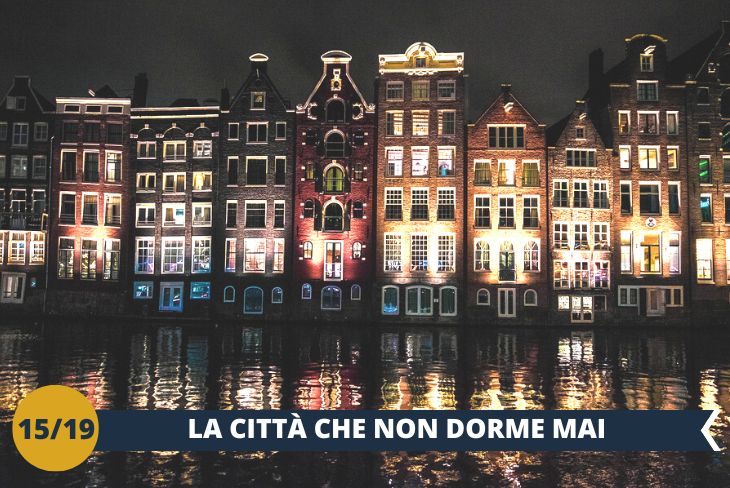 AMSTERDAM by NIGHT: un walking tour dei canali di Amsterdam, luci e riflessi di una città che non dorme mai!!
