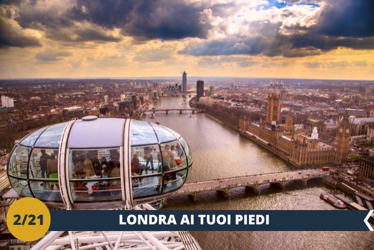 Siete pronti ad ammirare Londra dall’alto? Vi porteremo sulla cima del London Eye (INGRESSO INCLUSO), una fantastica esperienza all’interno dei Pod, così sono chiamate le cabine della ruota panoramica più alta d’Europa, 135 metri per l’esattezza! (Escursione mezza giornata)