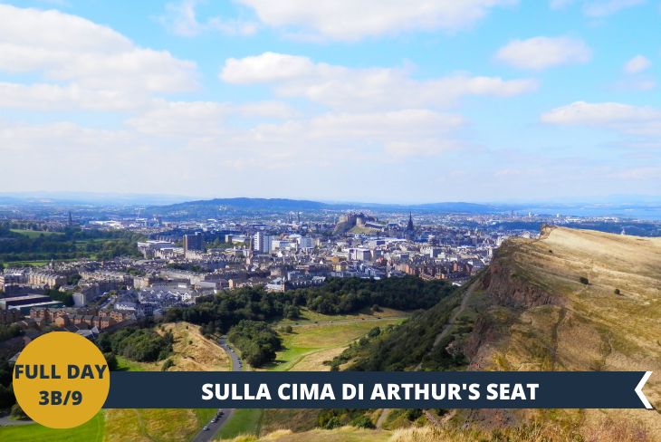ESCURSIONE DI INTERA GIORNATA on the TOP of ARTHUR’S SEAT! La collina più famosa di Edimburgo! Saliremo sulla sua cima di Arthur’s Seat per goderci la fantastica vista di Edimburgo dall’alto.