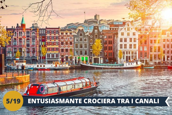 Una delle più importanti attrazioni di Amsterdam sono certamente i suoi splendidi canali. Considerato il loro valore storico e paesaggistico, nel 2010 l’anello dei canali di Amsterdam è stato riconosciuto come PATRIMONIO MONDIALE DELL’UNESCO. Navigare tra i canali (BIGLIETTO INCLUSO) è uno dei modi più interessanti per scoprire i luoghi e le attrazioni della città e vi regalerà una nuova prospettiva magica e indimenticabile. (escursione di mezza giornata)