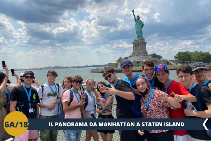 Prenderemo lo Staten Island ferry, il traghetto che collega Manhattan con Staten Island (uno dei 5 distretti di New York). La traversata dura 25 minuti e regala una vista bellissima: vedremo i ponti, i grattacieli di Lower Manhattan e la celebre Statua della Libertà che svetta sull'isola Liberty Island. (escursione di mezza giornata)