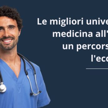 Dove fare l'università di medicina all'estero e dove studiare medicina in italiano all'estero