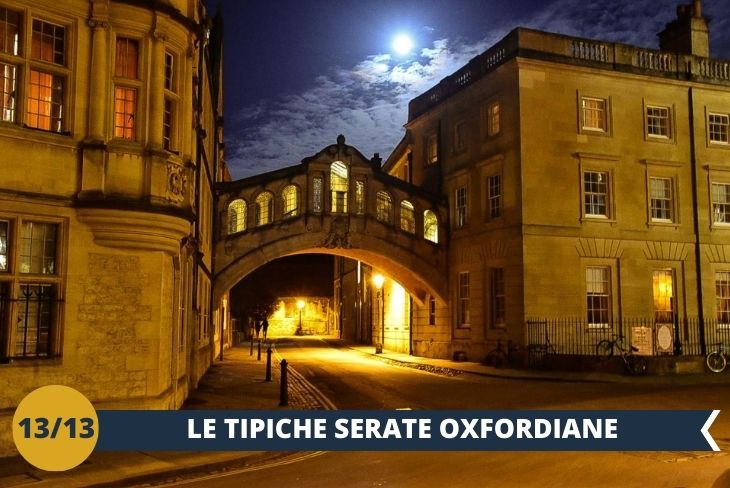 BY NIGHT: un modo diverso per vivere Oxford nella sua completa bellezza amplificata delle sue luci e dal fascino della notte.