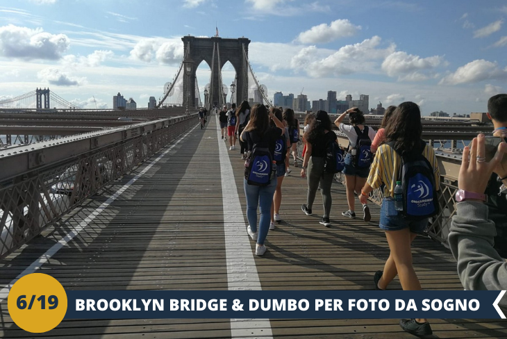 Passeremo davanti al municipio (City Hall) di New York, per dirigerci verso il ponte di Brooklyn. E' uno dei ponti più famosi al mondo ed è considerato una delle icone della Grande Mela. Il ponte,  che attraversa l’East River,  collega i distretti di Manhattan e Brooklyn. Attraversando il ponte si ha la possibilità di godere di una vista mozzafiato.  Giungeremo poi nel caratteristico quartiere Dumbo: ricco di gallerie d’arte, laboratori e negozi particolari: una zona esclusiva con panorami di una bellezza indescrivibile. (escursione di mezza giornata)